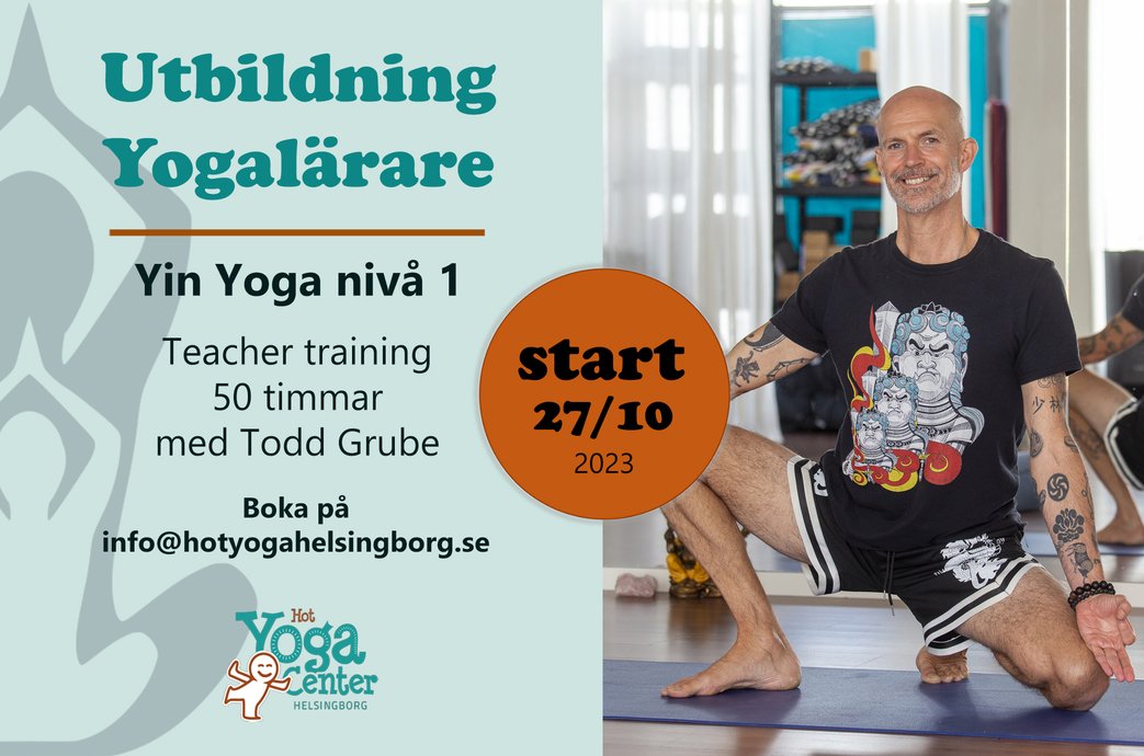 Utbildning Yogalärare - Yogalärarutbildning Vinyasa Yoga  med Todd Grube & Mikael Solkvint med Todd Grube Hot Yoga Helsingbor